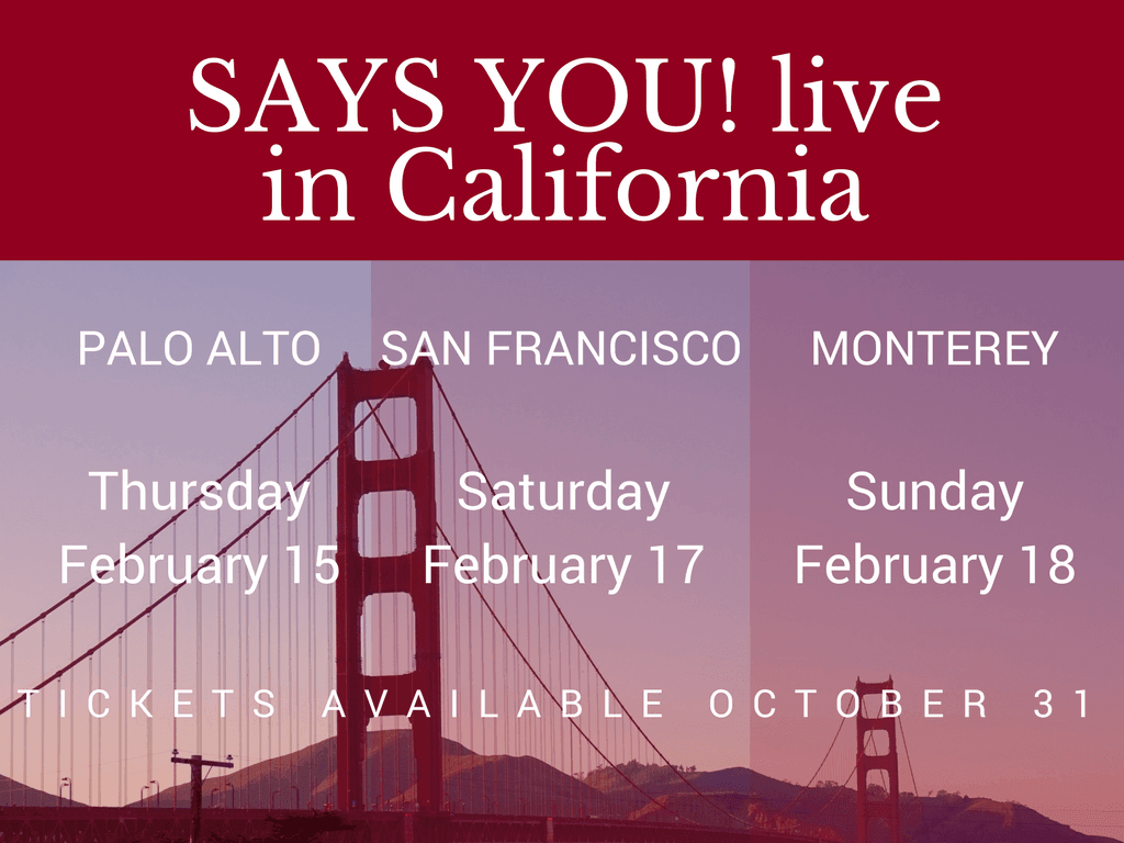 California Tickets Coming Soon Says You!
